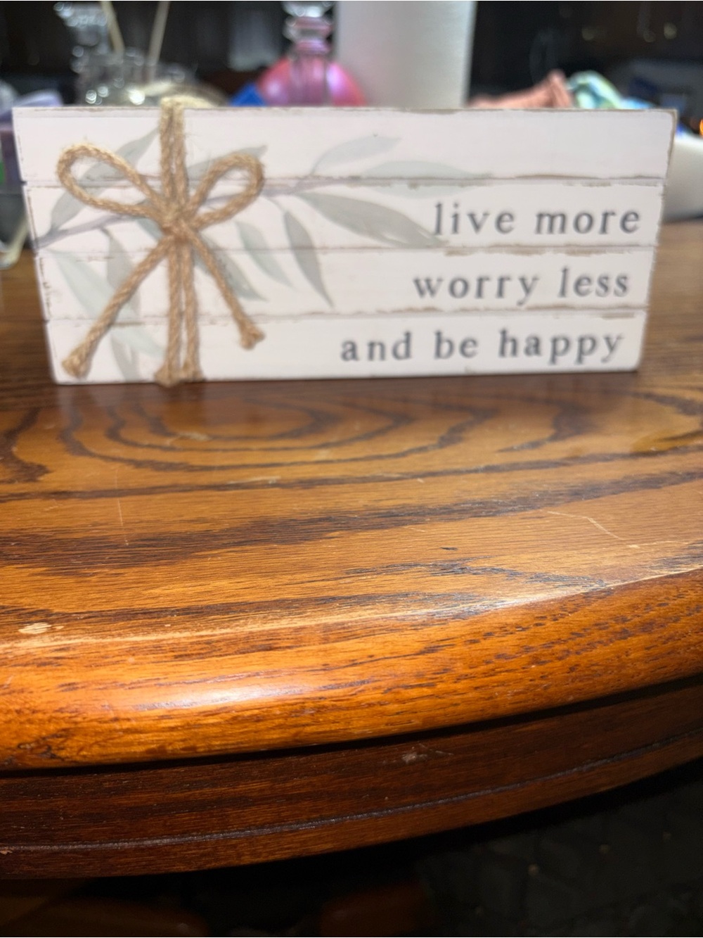 Live More Worry Less and Be Happy Rustic White Decorative Block